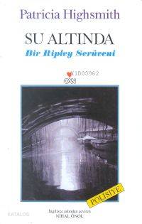  Su Altında | Patricia Highsmith | Nihal Önol | Can Yayınları | 9789758440887 | 