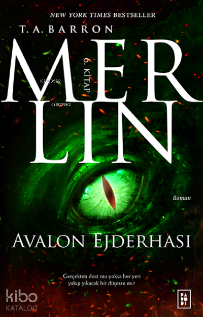 Merlin Serisi 6. Kitap - Avalon Ejderhası