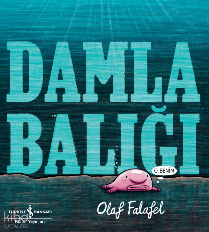 Damla Balığı