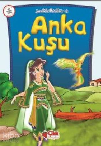  Anka Kuşu | Ali Faik Gedikoğlu | Çilek Yayınları | 9789758771424 | 
