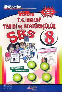 8. Sınıf SBS T.C. İnkilap Tarihi ve Atatürkçülük Soru Bankası