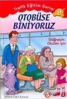 Otobüse Biniyoruz