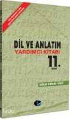 11. Sınıf Dil ve Anlatım Yardımcı Kitabı
