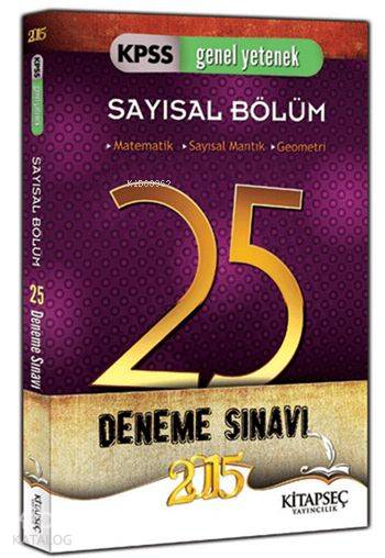 KPSS Sayısal Bölüm 25 Deneme Sınavı 2015