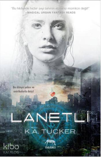  Lanetli | Merve Süzer | Şükrü Karakoç | Tuğçe Nida Sevin | K A Tucker | İnci Nazlı | Yabancı Yayınları | 9786055016333 | 