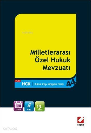  Milletlerarası Özel Hukuk Mevzuatı | Milletlerarası Özel Hukuk Mevzuatı | Kolektif | Remzi Özmen | Seçkin Yayıncılık | 9789750229824 