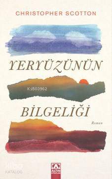  Yeryüzünün Bilgeliği | Berna Gülpınar | Christopher Scotton | Altın Kitaplar | 9789752120761 | 
