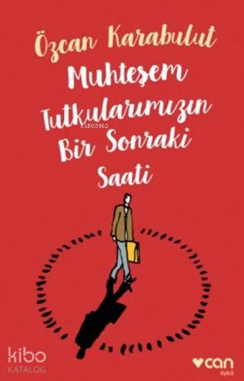 Muhteşem Tutkularımızın Bir Sonraki Saati