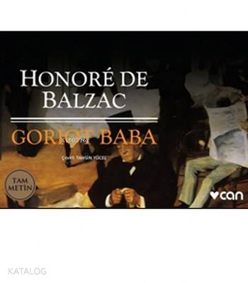  Goriot Baba (Mini Kitap) | Honore De Balzac | Tahsin Yücel | Can Yayınları | 9789750734755 | 
