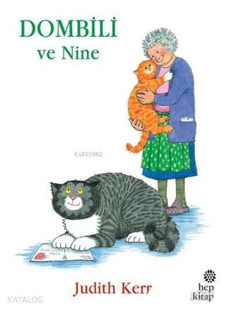  Dombili ve Nine | Judith Kerr | Berrak İdiman | Hep Kitap | 9786051922126 | 