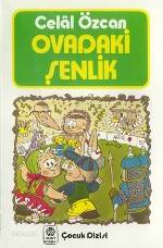  Ovadaki Şenlik | Ovadaki Şenlik | Celal Özcan | Remzi Kitabevi | 9789751491947 