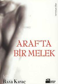  Arafta Bir Melek | Rıza Kıraç | Doğan Kitap | 9789752934399 | 