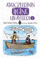  Atasözlerinin İlginç Hikayeleri 3 | Atasözlerinin İlginç Hikayeleri 3 | Hale Eştürk Altay | İbrahim Çiftçi | Uğurböceği Yayınları | 9786052236710 