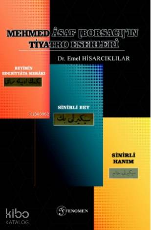  Beyimin Edebiyyâta Merâkı Sinirli Bey Sinirli Hanım | Salih Özyurt | Emel Hisarcıklılar | Fenomen Yayıncılık | 9786257351102 | 