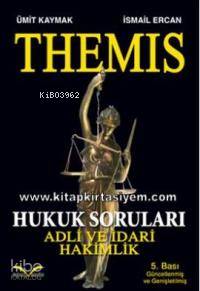 Themıs Adli ve İdari Hak