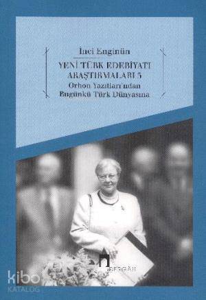  Yeni Türk Edebiyatı Araştırmaları 3 | İnci Enginün | Dergah Yayınları | 9789759954147 | 