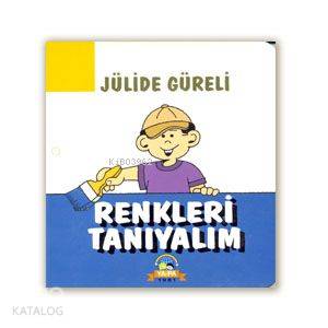 Renkleri Tanıyalım