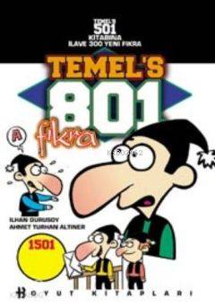  Temels 801 Fıkra | Ahmet Turhan Altıner | İlhan Durusoy | Ahmet Turhan Altınerİlhan Durusoy | Boyut Yayın Grubu | 9789755218069 | 
