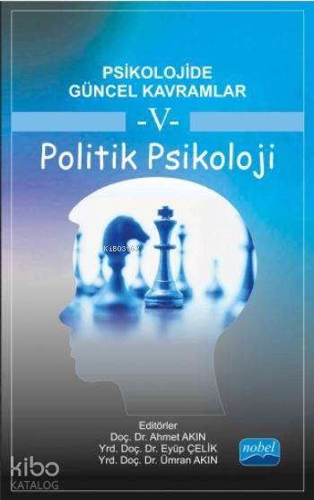 Psikolojide Güncel Kavramlar 5 Eğitim Öğretim | Psikolojide Güncel Kavramlar 5 Eğitim Öğretim | Banu Yıldız | Mustafa Savcı | Merve Kaya | Erkan Turan Demirel | Tuğba Yılmaz Bingöl | Mehmet Emin Turan | Halime Güngör | Ahmet AkınEyüp ÇelikÜmran Akın | Mustafa Ercengiz | Aydın Söylemez | Halime GüngörErkan Turan DemirelBanu YıldızMehmet Emin TuranMerve KayaMustafa ErcengizMust | Nobel Akademik Yayıncılık | 9786053201823 