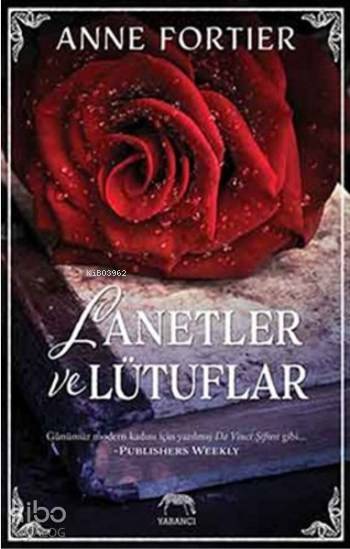  Lanetler ve Lütuflar | Aslı Tümerkan | Tuğçe Nida Sevin | Aslıhan Kopuz | Merve Süzer | Anne Fortier | Yabancı Yayınları | 9786055016883 | 