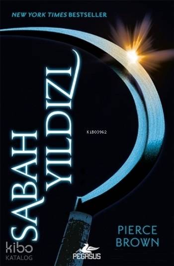  Sabah Yıldızı Kızıl İsyan 3 (Ciltli) | Selim Yeniçeri | Begüm Berkman Padar | Pierce Brown | Pegasus Yayıncılık | 9786053439165 | 