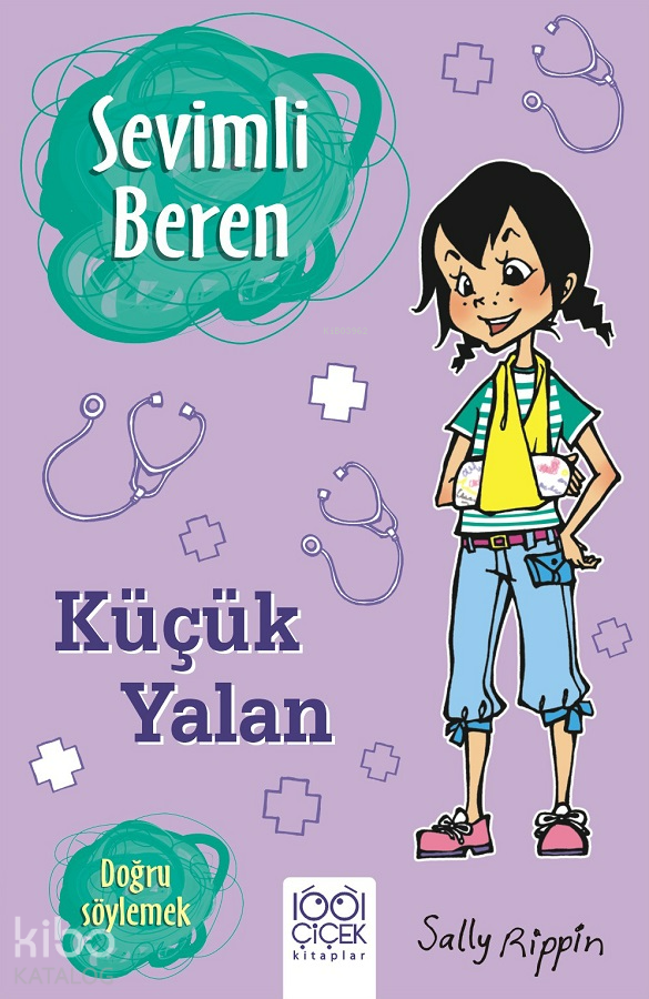  Bıcırık Billie B Küçük Yalan | Sally Rippin | Özge Özköprülü | Boğaç Erkan Ebru Ersin | 1001 Çiçek Kitaplar | 9786054525454 | 