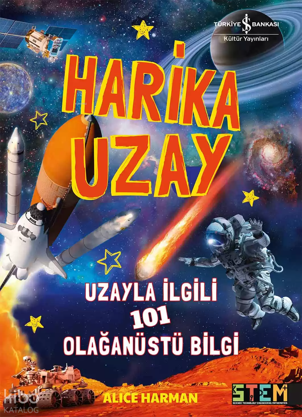 Harika Uzay – Uzayla İlgili 101 Olağanüstü Bilgi
