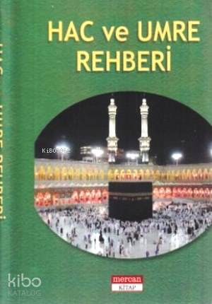  Hac ve Umre Rehberi (Cep Boy) | Harun Yıldırım | MERCAN KİTAP | 9789944742023 | 